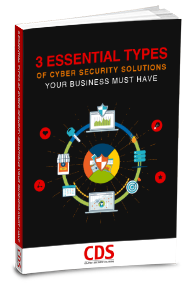 3 Essential Types of Cyber Security Solutions